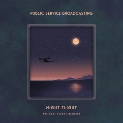 Public Service Broadcasting Night Flight The Last Flight Remixes BLUE VINYL LP