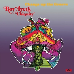 Roy Ayers Ubiquity Change Up The Groove VINYL LP