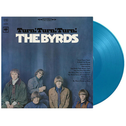 Byrds Turn Turn Turn BLUE VINYL LP