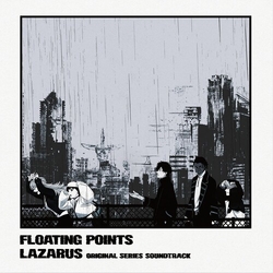 Floating Points Lazarus (Adult Swim Original Series Soundtrack) VINYL LP