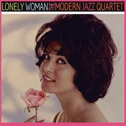 Modern Jazz Quartet Lonely Woman VINYL LP