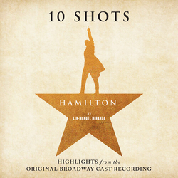 Miranda Odom Soo Diggs Jackson Hamilton 10 Shots (Highlights From the Original Broadway Cast Recording)(Cabinet's Battle Vinyl) Colored Smoke Tan VINY