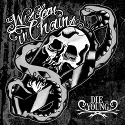 Wisdom in Chains Die Young (Ghost Edition) Anniversary Edition VINYL LP