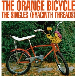 Orange Bicycle The Singles (Hyacinth Threads) VINYL LP