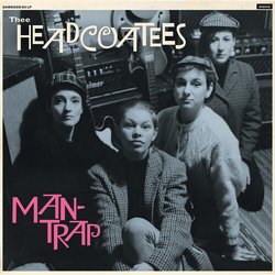 Thee Headcoatees Man-Trap vinyl LP