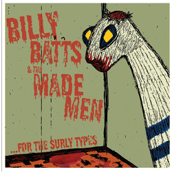 Batts,Billy Made Men For The Surly Types vinyl LP