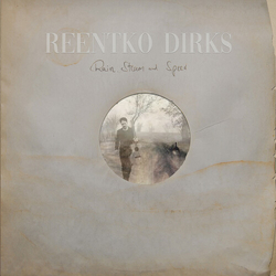 Reentko Dirks Rain Steam & Speed vinyl LP