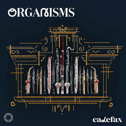 Calefax Organisms SACD CD