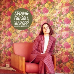 Annlaug Borsheim Spring For Sola Star Opp VINYL LP