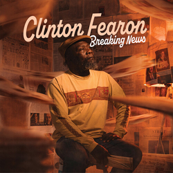 Clinton Fearon Breaking News vinyl LP