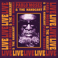 Moses,Pablo & The Handcart Live vinyl LP