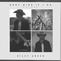 Riley Green Don't Mind If I Do Colored Green VINYL LP
