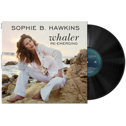 Sophie B Hawkins Whaler Re-Emerging 10Inch Limited Edition VINYL LP