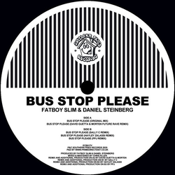 Fatboy Slim Bus Stop Please (Remixes) vinyl 12
