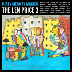 Len Price 3 Misty Medway Magick vinyl LP