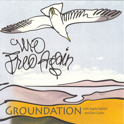 Groundation We Free Again vinyl LP