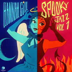 Hannah Gill Spooky Jazz Vol. 1 10Inch VINYL LP