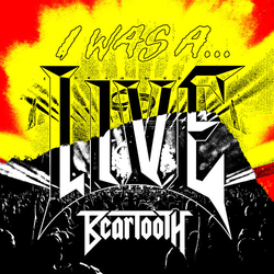 Beartooth Was A Live vinyl LP