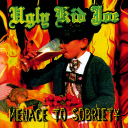 Ugly Kid Joe Menace To Sobriety vinyl LP