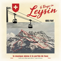 Greg Foat 6 Days In Leysin vinyl LP