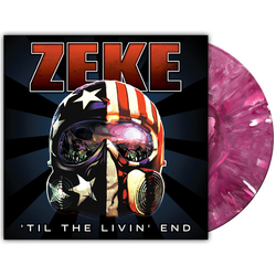 Zeke Til The Livin' End Colored VINYL LP