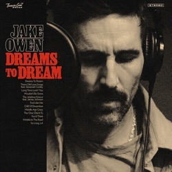 Jake Owen Dreams To Dream vinyl LP