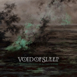 Void of Sleep The Abyss Into Which We All Have To Stare Clear Green VINYL LP