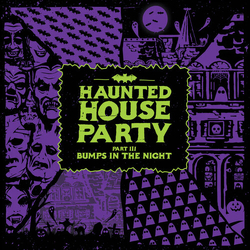 Haunted House Party Bumps In The Night (Ogv) vinyl LP