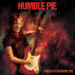 Humble Pie Need A Star In My Life CD