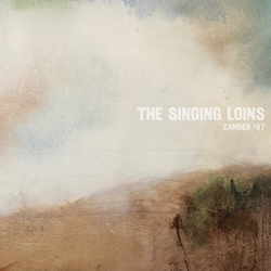 Singing Loins Camber 87 vinyl LP