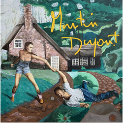 Martin Dupont You Smile When It Hurts vinyl LP
