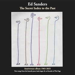 Ed & The Fugs Sanders Secret Index To The Past Limited Green Colored Limited Edition VINYL LP