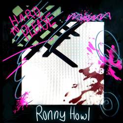 Ronny Howl Hard To Please 10Inch Limited Edition VINYL LP