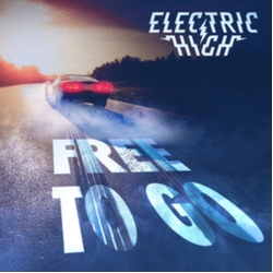 Electric High Free To Go VINYL LP