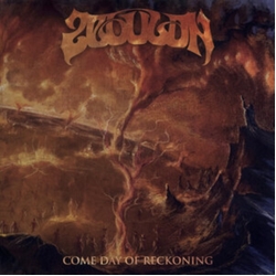 Zebulon Come Day Of Reckoning VINYL LP