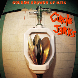 Circle Jerks Golden Shower Of Hits (Cvnl) (Ylw) vinyl LP