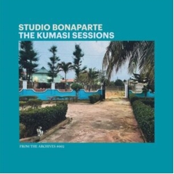 Studio Bonaparte From The Archives #002 The Kumasi Sessions VINYL LP