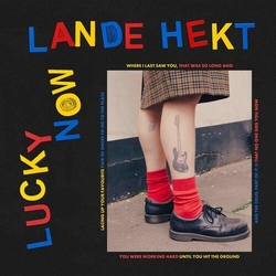 Lande Hekt Lucky Now vinyl LP