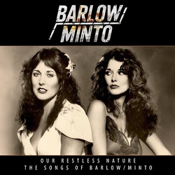 Barlow Minto Our Restless Nature (The Songs Of Pam Barlow & Janet Minto) Limited Edition CD