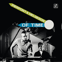 Pierpont & Helgeson Of Time vinyl LP