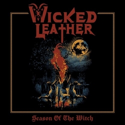 Wicked Leather Season Of The Witch vinyl LP