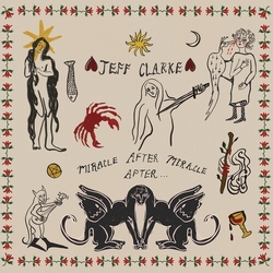 Jeff Clarke Miracle After Miracle After vinyl LP