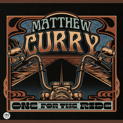 Matthew Curry One For The Ride vinyl LP