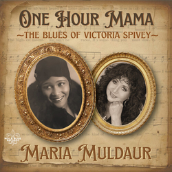 Maria Muldaur One Hour Mama The Blues Of Victoria Spivey vinyl LP