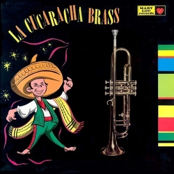 Cucaracha Brass Cucaracha Brass vinyl LP