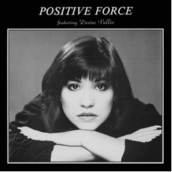Positive Force Positive Force Feat. Denise Vallin Colored White Limited Edition VINYL LP