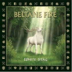 Beltane Fire White Stag VINYL LP