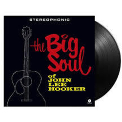 John Lee Hooker Big Soul Of John Lee Hooker (Bonus Tracks) (Ltd) vinyl LP