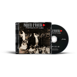 Paquito D'Rivera Portraits of Cuba SACD