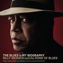Billy Branch Blues Is My Biography vinyl LP